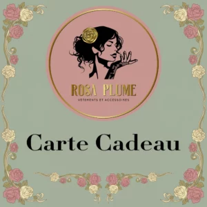Carte cadeau Rosa Plume